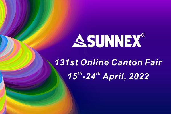 131 Canton Fair SUNNEX Ing Persiapan!