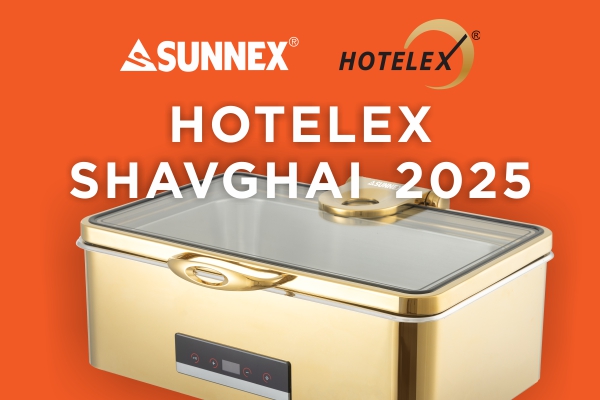 Sunnex ing hotelex Shanghai 2025