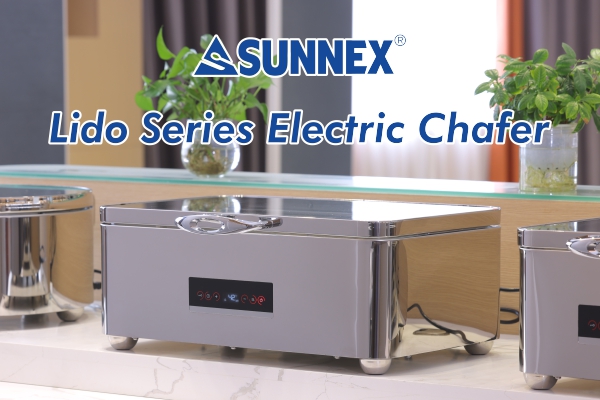 Sunnex Kabeh promosi anyar, sajian Chafing Series Lido